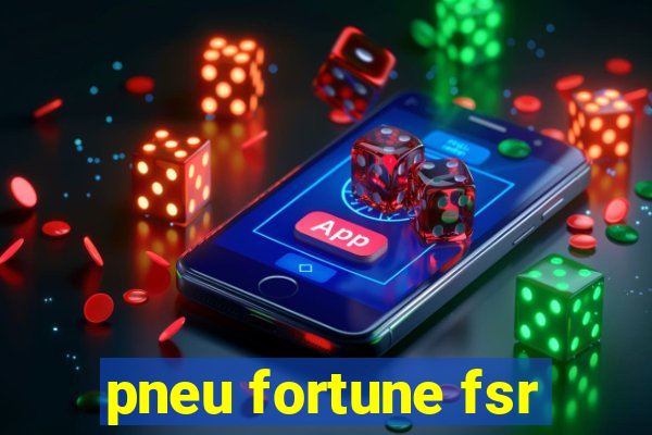 pneu fortune fsr-802